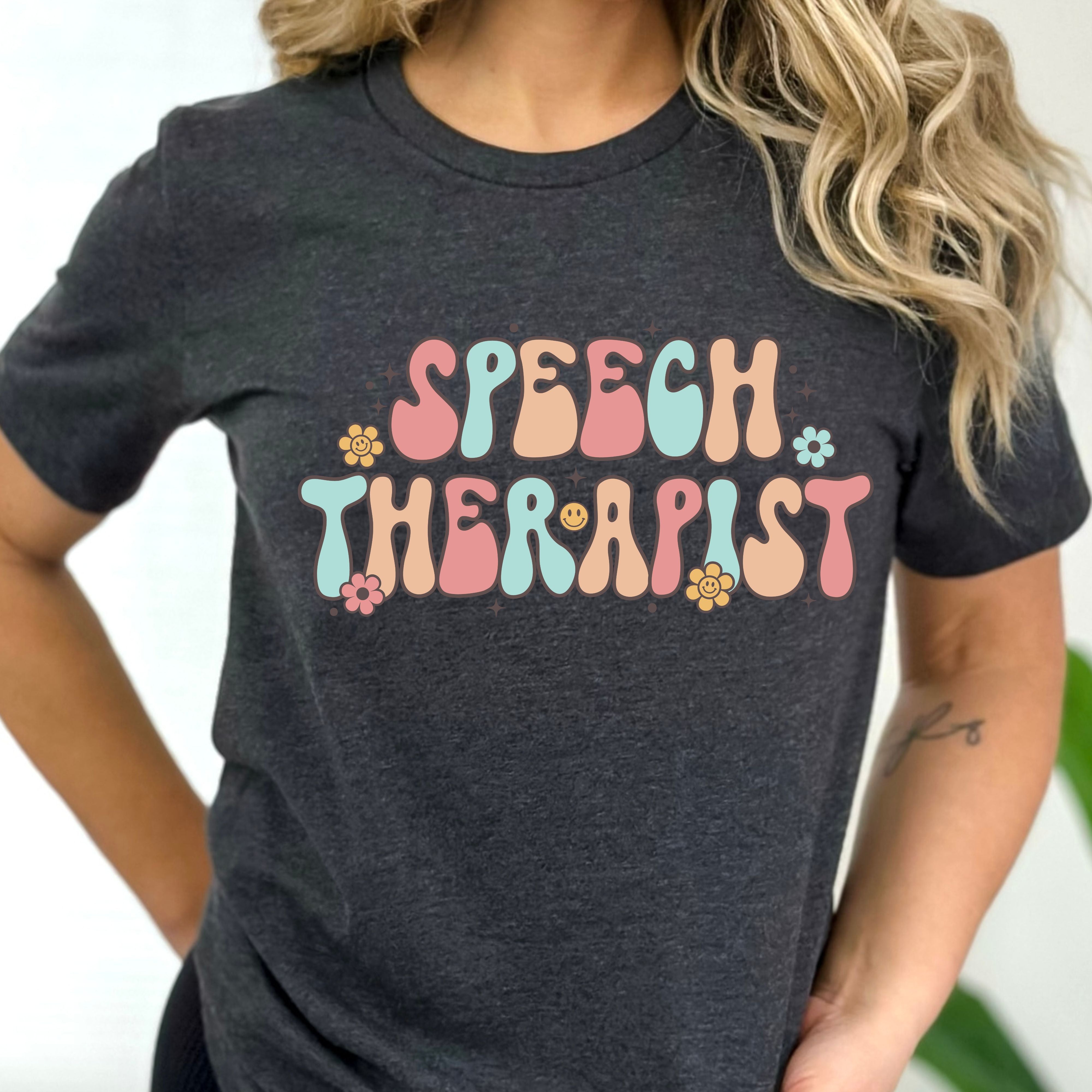 SPEECH THERAPHIST TSHIRT