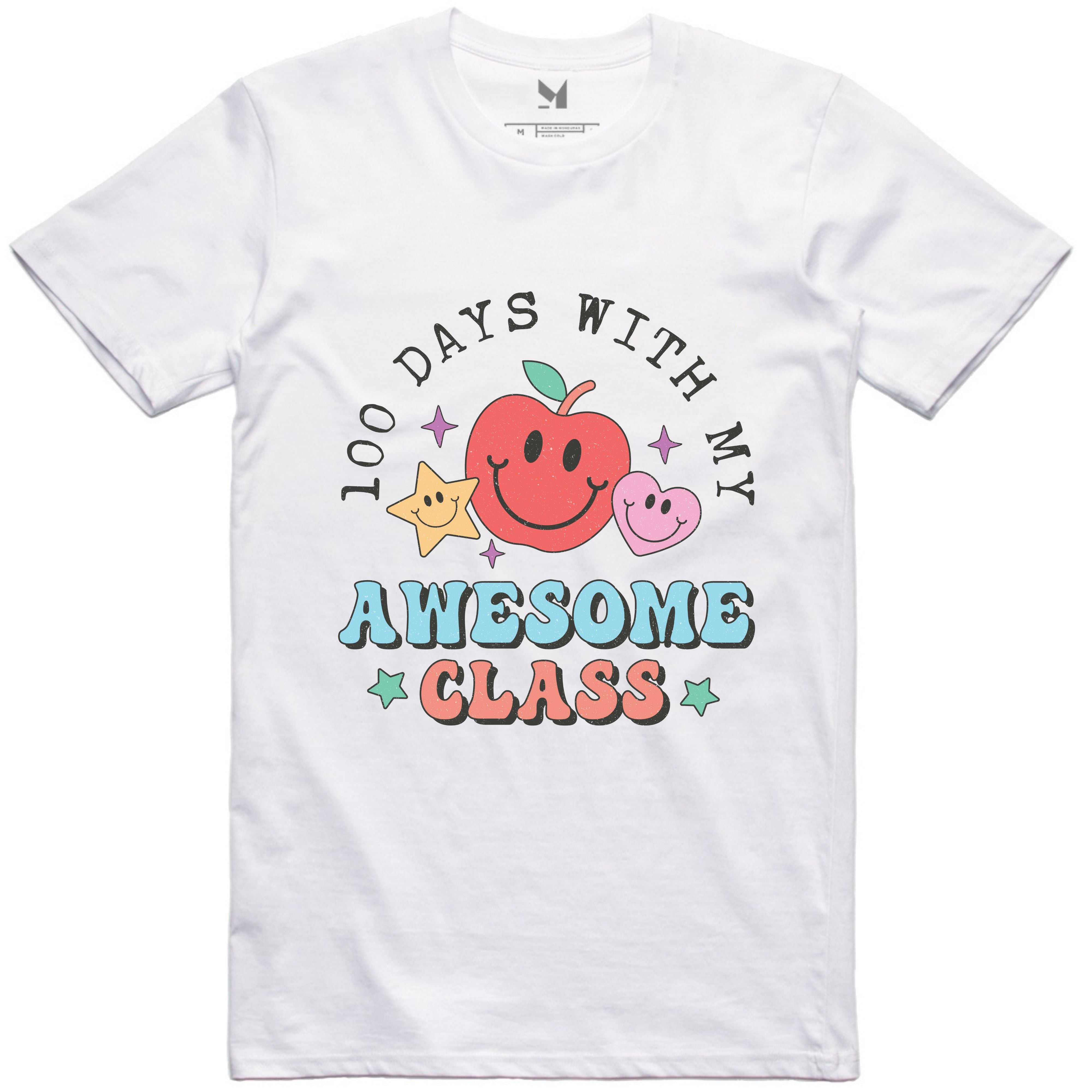 100 DAYS WITH MY AWESOME CLASS TSHIRT