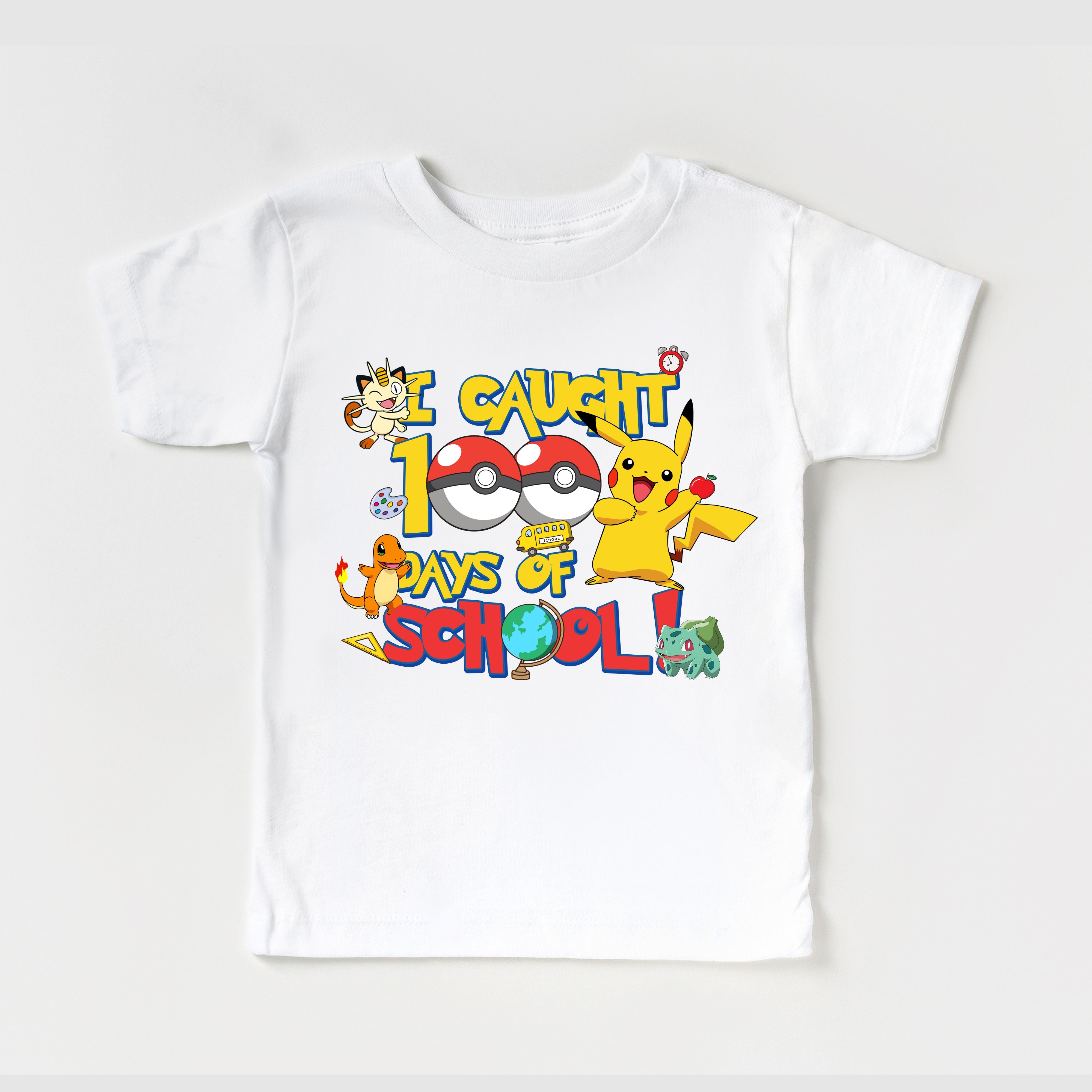 I CAUGHT 100 SUPER DAYS OF SCHOOL TSHIRT 00015