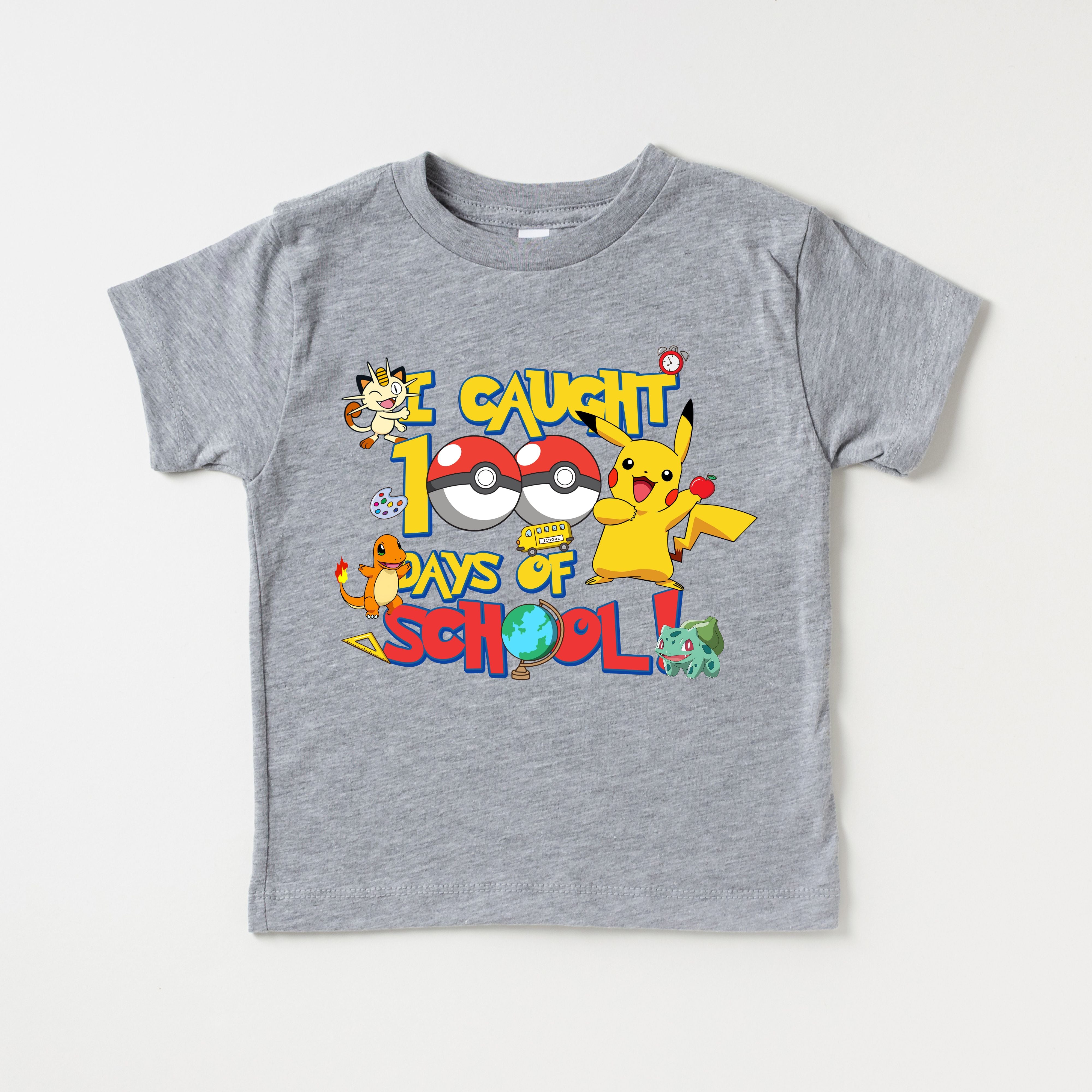 I CAUGHT 100 SUPER DAYS OF SCHOOL TSHIRT 00015