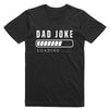 DAD JOKE LOADING TSHIRT