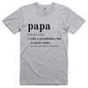 PAPA DEFINITION TSHIRT