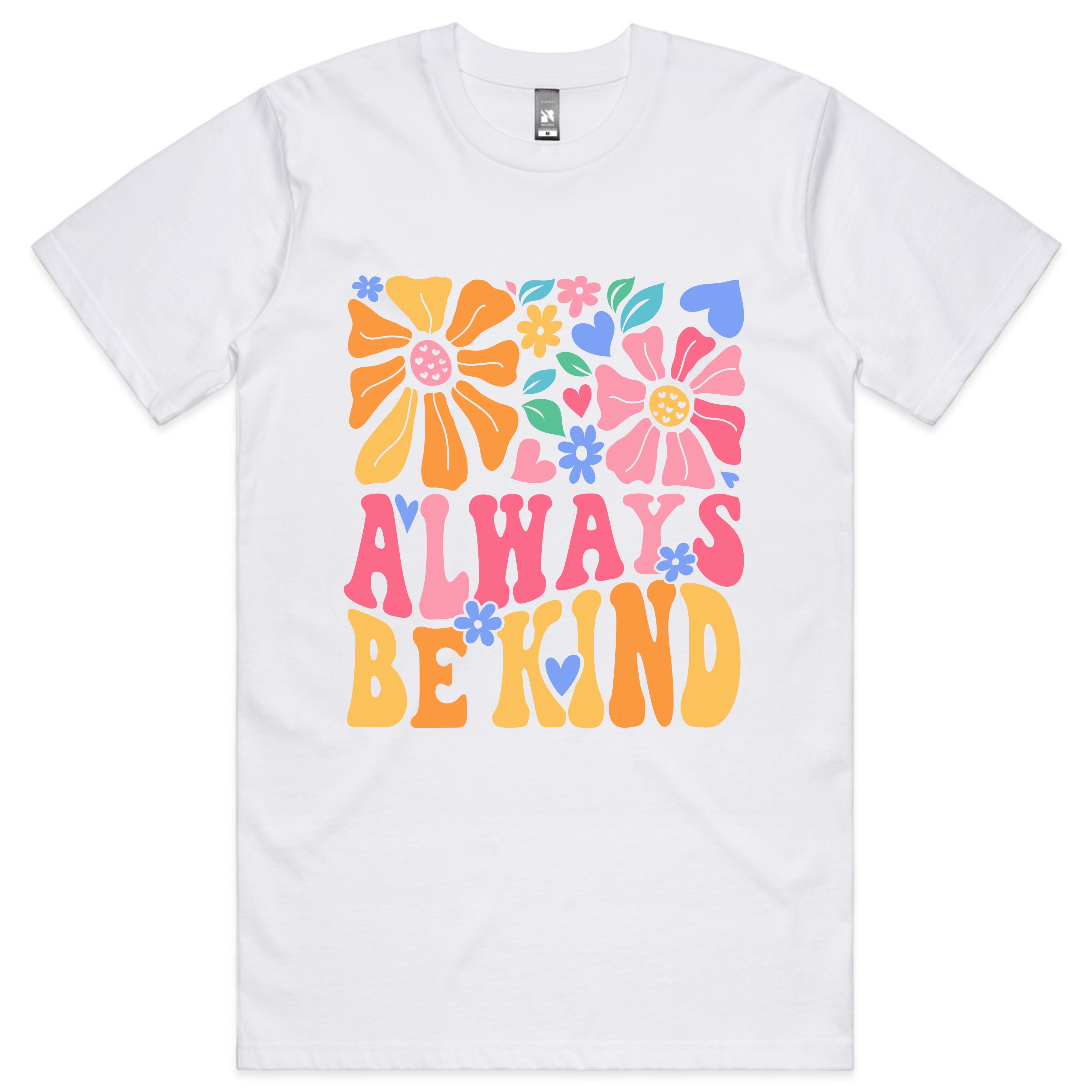 ALWAYS BE KIND TSHIRT 00325