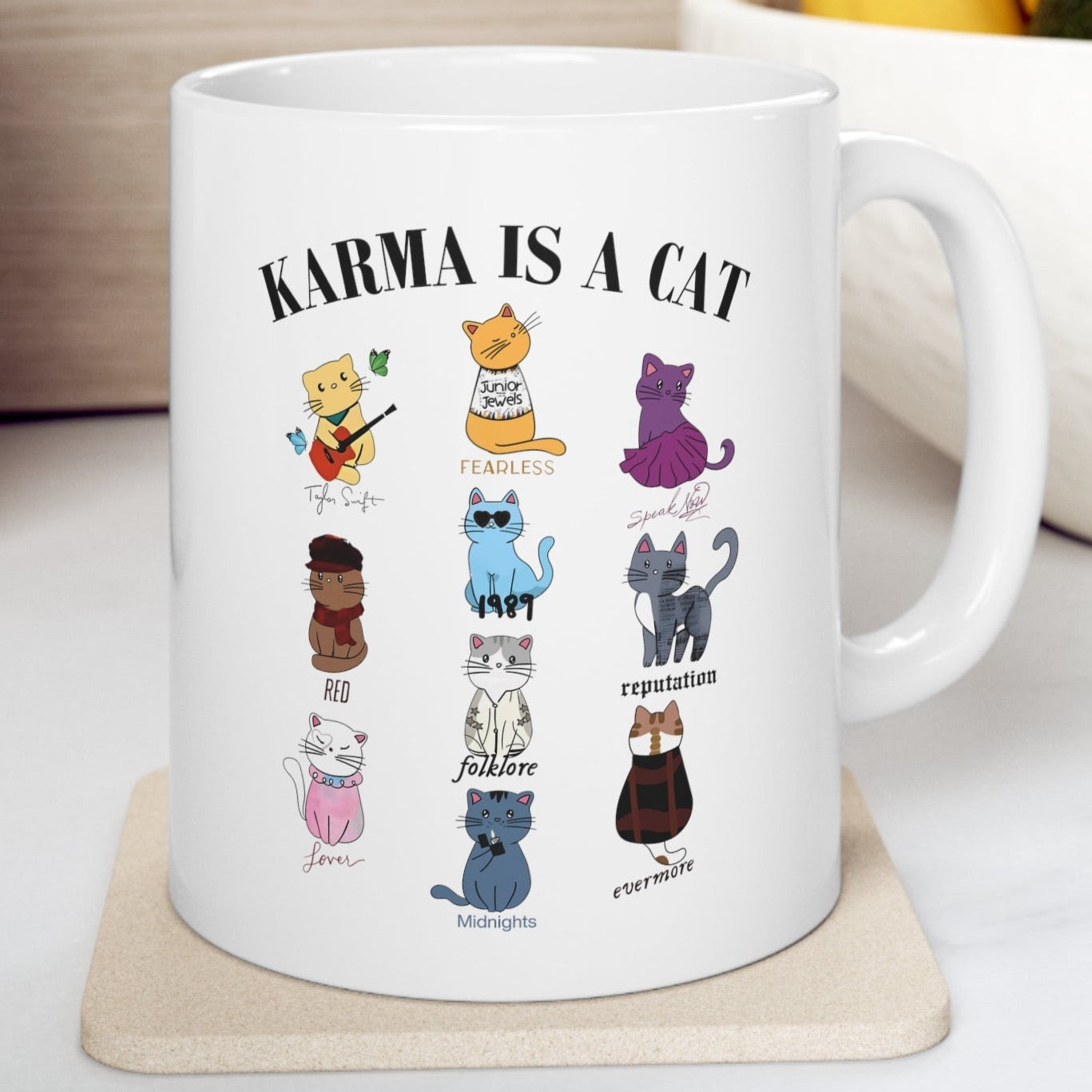 KARMA IS A CAT MUG