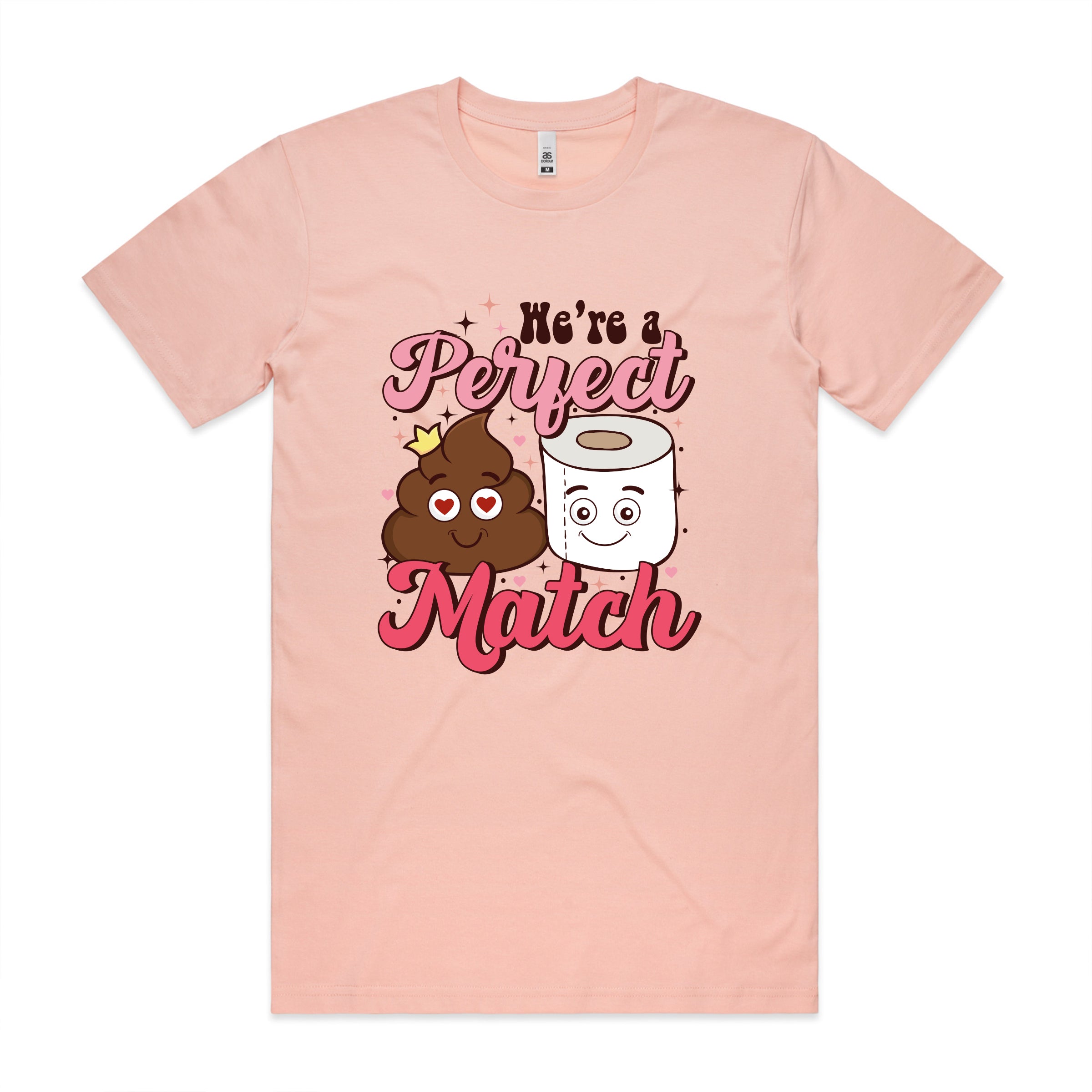 WE'RE A PERFECT MATCH TSHIRT