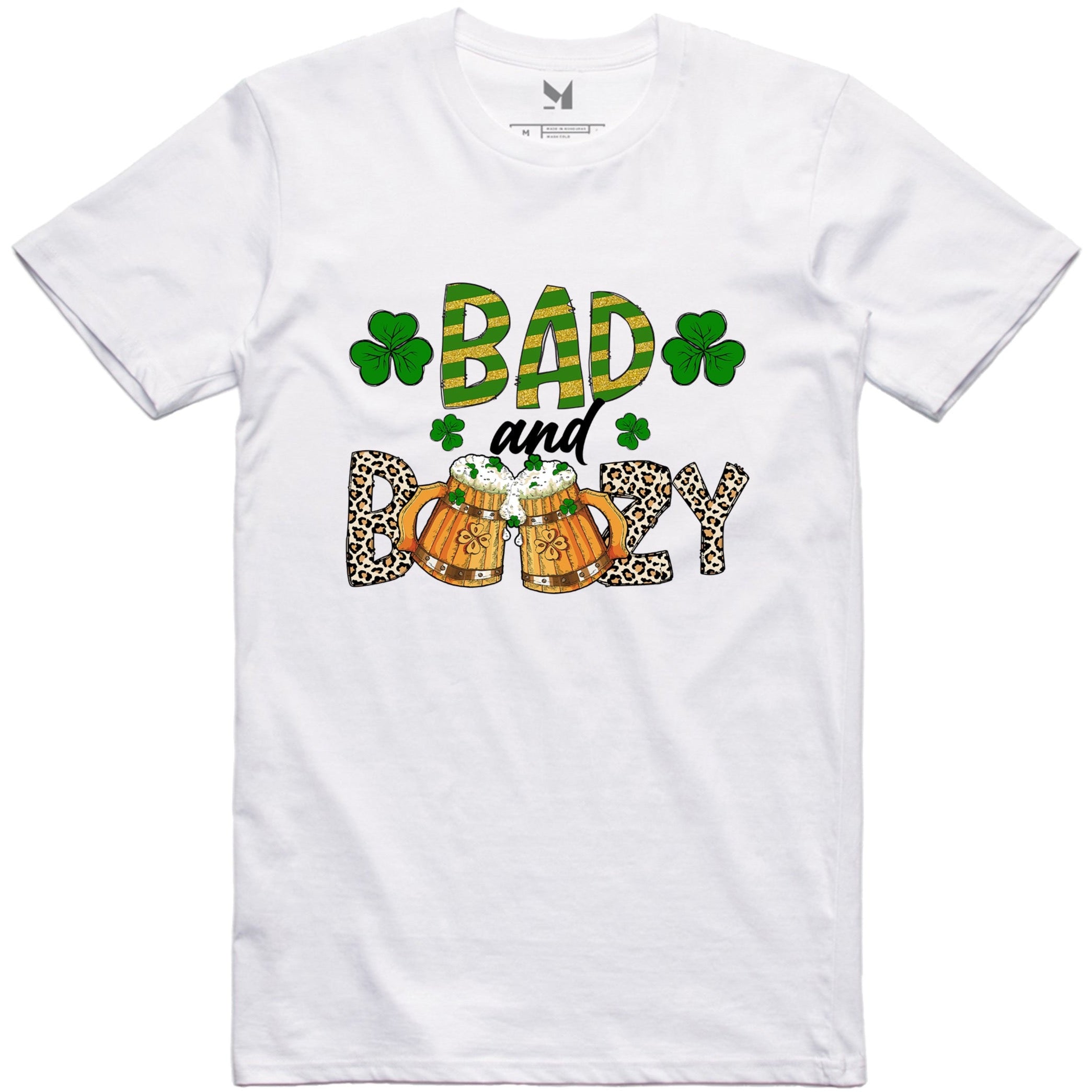 PATRICK'S DAY BAD AND BOOZY TSHIRT