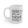 COFFEE GIVES ME TEACHER POWERS MUG