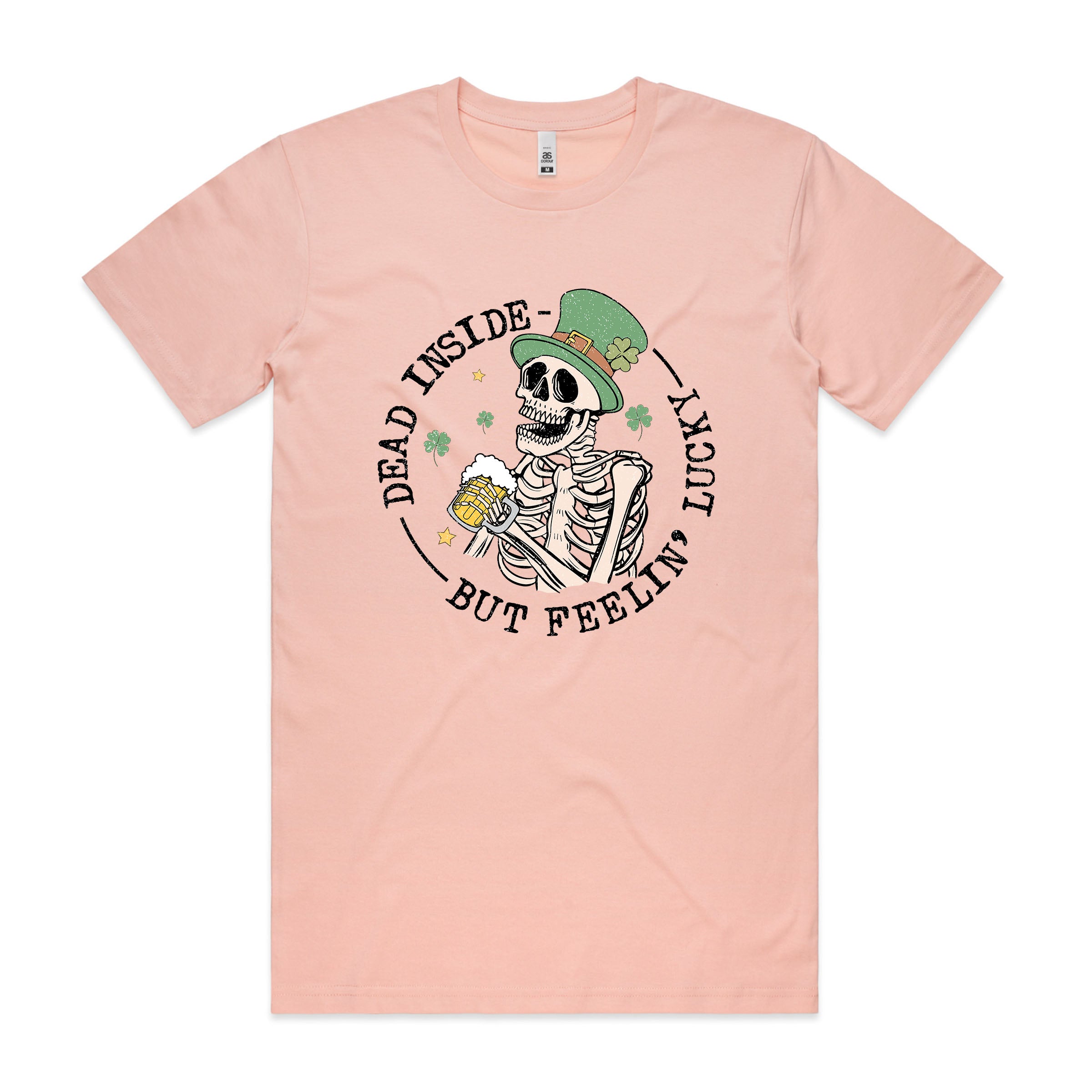 DEAD INSIDE BUT FEELING LUCKY TSHIRT