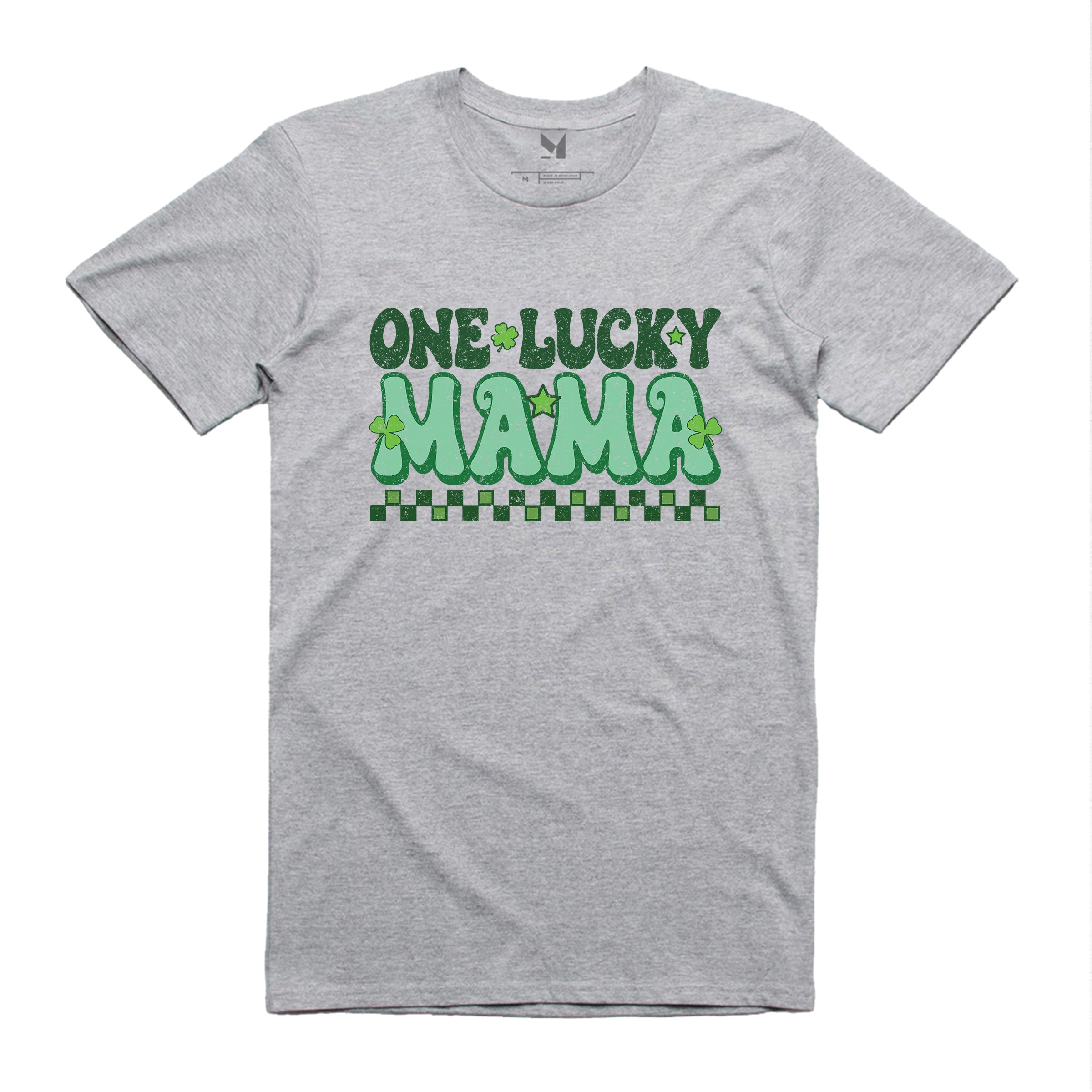 ONE LUCKY MAMA TSHIRT