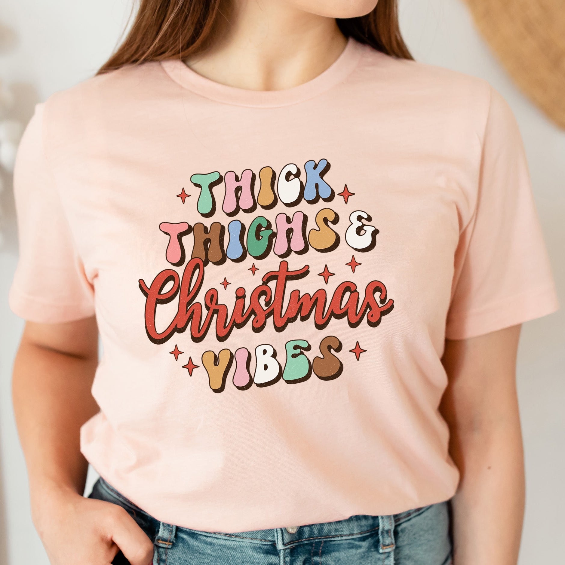 THICK THIGHS CHRISTMAS VIBES TSHIRT A023