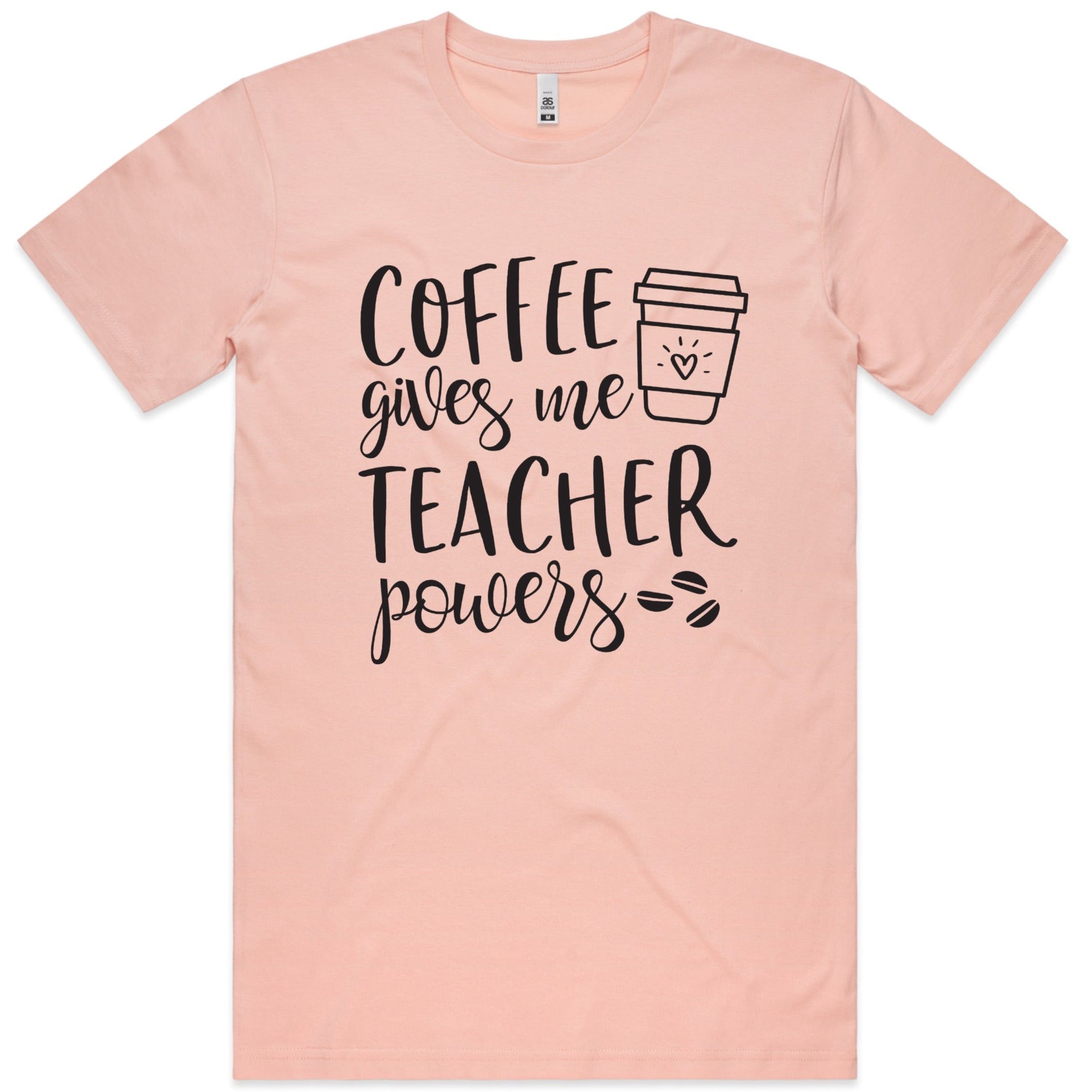 COFFEE GIVES ME TEACHER POWERS TSHIRT
